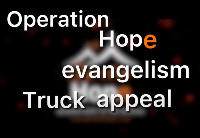 operation hope evangelism truck appeal