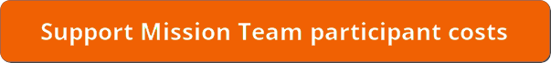 click to find out how you could support mission team participant costs