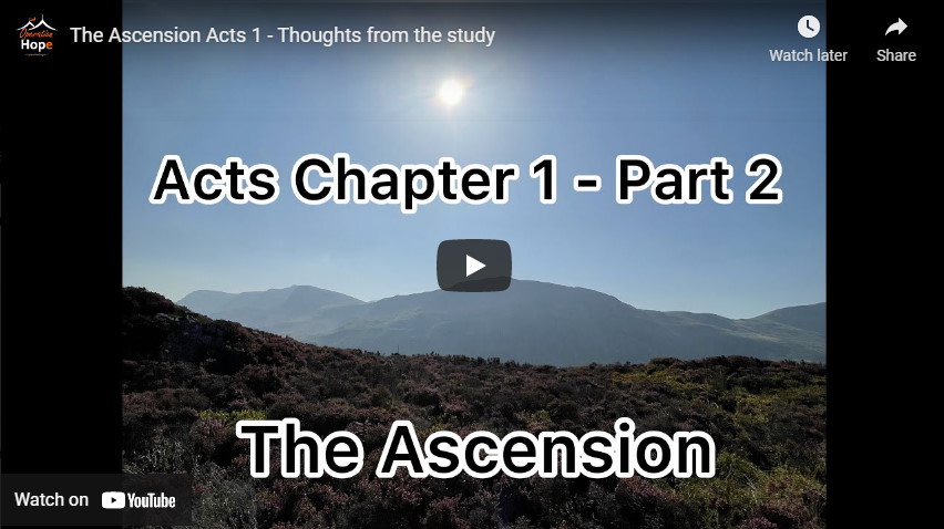 thoughts from the study - acts 1 the ascension